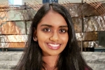Brain Cancer Treatment, kavya kopparapu linkedin, indian american kavya kopparapu awarded for innovation of brain cancer treatment, Reshma