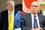 Donald Trump Epstein Article latest breaking, Donald Trump Epstein Article news, donald trump seeks deposition of rupert murdoch over epstein article, Publisher