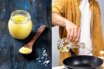 Ghee Vs Coconut Oil latest, Ghee Vs Coconut Oil comparison, ghee or coconut oil which is healthier for cooking, Vegetable oil