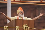 Modi, Modi, highlights of pm modi speech during independence day celebrations 2020, Chinese troops