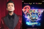 Ranveer Singh, Rocky Aur Rani Ki Prem Kahani, karan johar s next film is rocky aur rani ki prem kahani, Ae dil hai mushkil