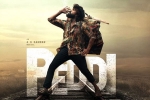 Peddi, Ram Charan Peddi deals, peddi team s statement about postponement, Love