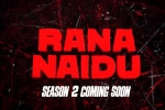 Rana Naidu season 2 news, Netflix, rana naidu season 2 on cards, Rana naidu