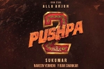 Pushpa: The Rule budget, Sukumar, pushpa the rule no change in release, Prabhas