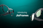 Jio Frames latest, Jio Frames news, reliance jio launches jio frames, Reels Jio Frames latest, Jio Frames news, reliance jio launches jio frames, Reels