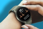 Samsung Blood Pressure Monitoring new updates, Samsung Blood Pressure Monitoring, samsung enables blood pressure monitoring in watch, Blood pressure