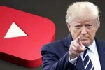 YouTube Vs Donald Trump new breaking, YouTube Vs Donald Trump news, youtube to pay 24 5 million to settle trump lawsuit, 2021 YouTube Vs Donald Trump new breaking, YouTube Vs Donald Trump news, youtube to pay 24 5 million to settle trump lawsuit, 2021